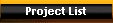 Project List